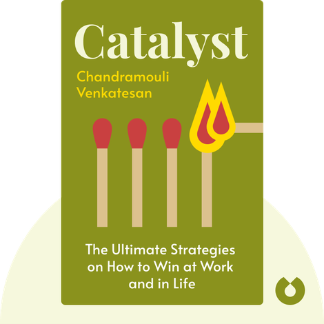 Catalyst Book Recap: Lessons, Stories, and Practical Examples with Motivational Insights